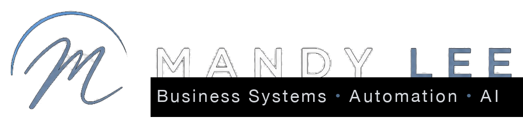 MANDY LEE - Business Systems • Automation • AI